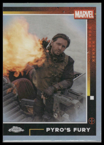 2025 Topps Chrome Deadpool #68 Pyro's Fury Refractor