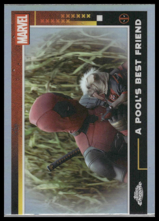 2025 Topps Chrome Deadpool #74 A Pool's Best Friend Refractor
