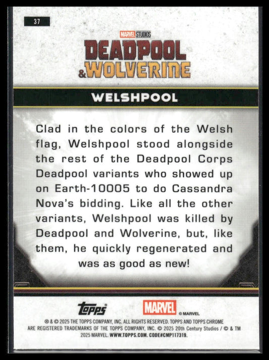 2025 Topps Chrome Deadpool #37 Welshpool