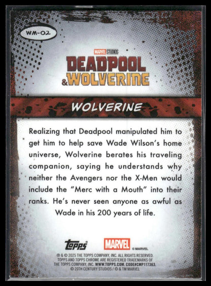 2025 Topps Chrome Deadpool #WM-02 Wolverine Wolverine Moments