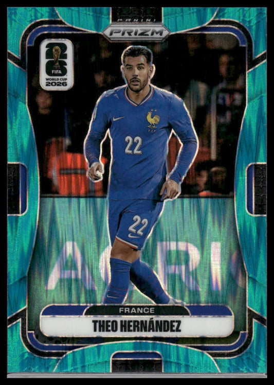 2026 Panini Prizm FIFA World Cup #32 Theo Hernández Teal Wave Prizm #/255