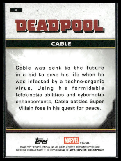 2025 Topps Chrome Marvel Deadpool #3 Cable