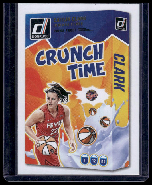 2025 Panini Donruss WNBA #5 Caitlin Clark Crunch Time Press Proof