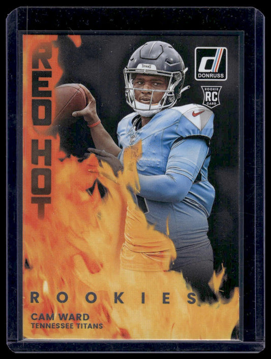 2025 Panini Donruss Football #RHR-CMW Cam Ward Red Hot Rookies