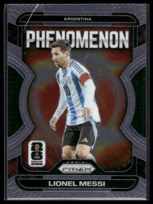2026 Panini Prizm FIFA World Cup #19 Lionel Messi Phenomenon
