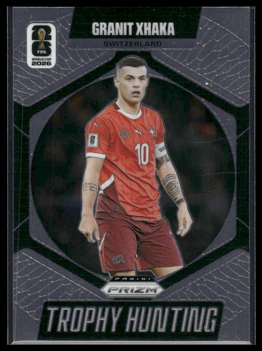 2026 Panini Prizm FIFA World Cup #20 Granit Xhaka Trophy Hunting