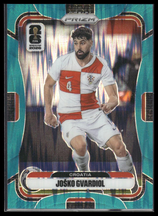 2026 Panini Prizm FIFA World Cup #195 Josko Gvardiol Teal Flash Prizm #/255